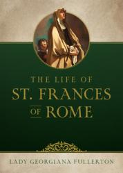  Life of St. Frances of Rome 