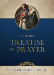  A Short Treatise on Prayer 