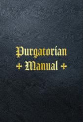  Purgatorian Manual 