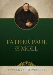  Father Paul of Moll 