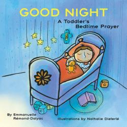  Good Night: A Toddler\'s Bedtime Prayer 