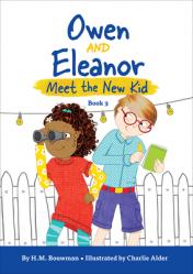  Owen and Eleanor Meet the New Kid 