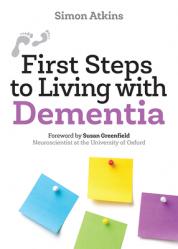  First Steps to Living with Dementia 