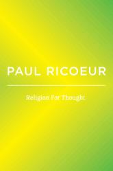  Religion for Thought: Writings and Lectures, Volume 5 