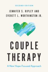  Couple Therapy: A New Hope-Focused Approach 