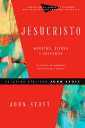  Jesucristo: Maestro, Siervo Y Salvador 