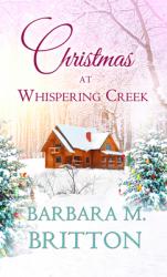  Christmas at Whispering Creek 