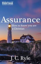  Assurance: How to Know You Are a Christian 