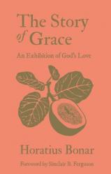  The Story of Grace: An Exhibition of God\'s Love 