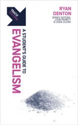  Track: A Student\'s Guide to Evangelism 