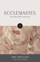  The Hodder Bible Commentary: Ecclesiastes 