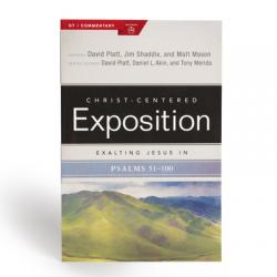  Exalting Jesus in Psalms 51-100 