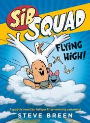  Sib Squad: Flying High! 