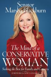  The Mind of a Conservative Woman: Seeking the Best for Family and Country 