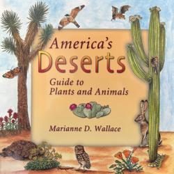  America\'s Deserts: Guide to Plants and Animals 