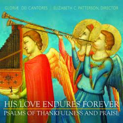  His Love Endures Forever: Psalms of Thankfulness and Praise 
