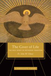  Giver of Life: The Holy Spirit in Orthodox Tradition 