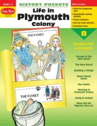  History Pockets: Life in Plymouth Colony, Grade 1 - 3 Teacher Resource 
