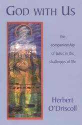  God with Us: The Companionship of Jesus in the Challenges of Life 
