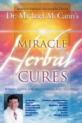  Miracle Herbal Cures 