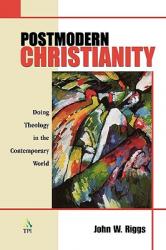  Postmodern Christianity 