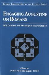  Engaging Augustine on Romans 