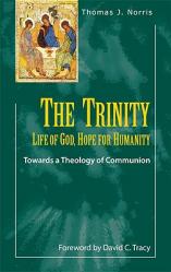  The Trinity: Towards a Theology of Communion 