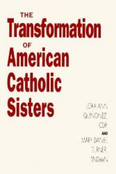  Transformation of American Catholic Sisters 