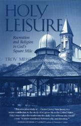  Holy Leisure: Recreation and Religion in God\'s Square Mile 