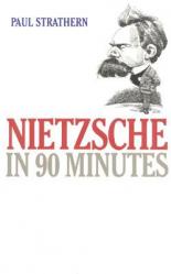  Nietzsche in 90 Minutes 