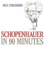  Schopenhauer in 90 Minutes 