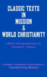  Classic Texts in Mission and World Christianity 