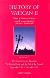  The Council and the Transition: The Fourth Period and the End of the Council September 1965-December 1965 