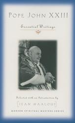  Pope John XXIII: Essential Writings 