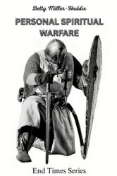  Personal Spiritual Warfare 