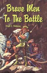  Brave Men to the Battle 