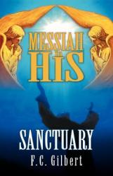  Messiah in His Sanctuary 