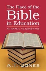  The Place of the Bible in Education 