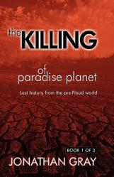  The Killing of Paradise Planet 