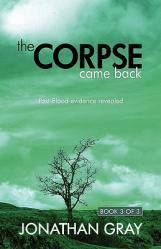  The Corpse Came Back: Post-Flood Evidence Revealed 