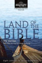  Land of the Bible: The Galilee 