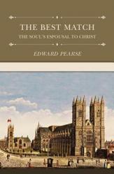  The Best Match: The Soul\'s Espousal to Christ 