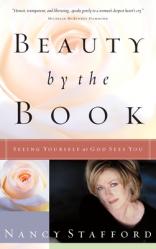  Beauty by the Book: Seeing Yourself as God Sees You 