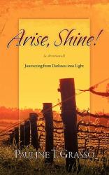  Arise, Shine! 