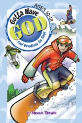  Gotta Have God Volume 2: Cool Devotions for Guys Ages 10-12 