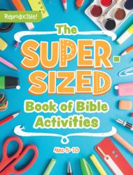  The Super-Sized Book of Bible Activities 