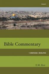  Zerr Bible Commentary Vol. 6 1 Corinthians - Revelation 