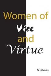  Women of Vice and Virtue 