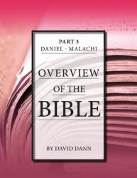  Overview of the Bible, Part 3 