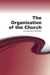  The Organization of the Church 